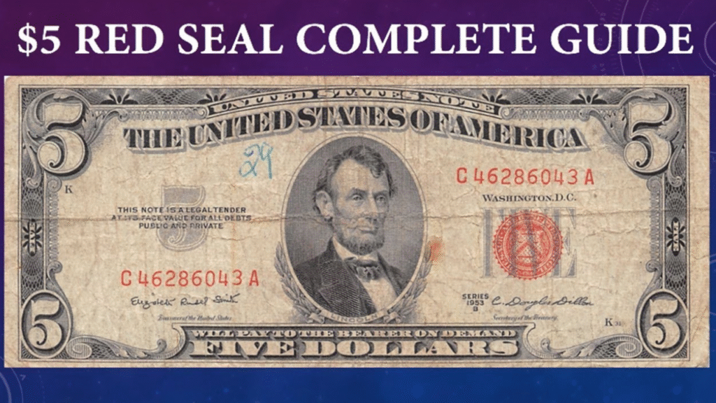 Your 1953 Red Seal $5 note could be worth over $100,000, check your wallet now